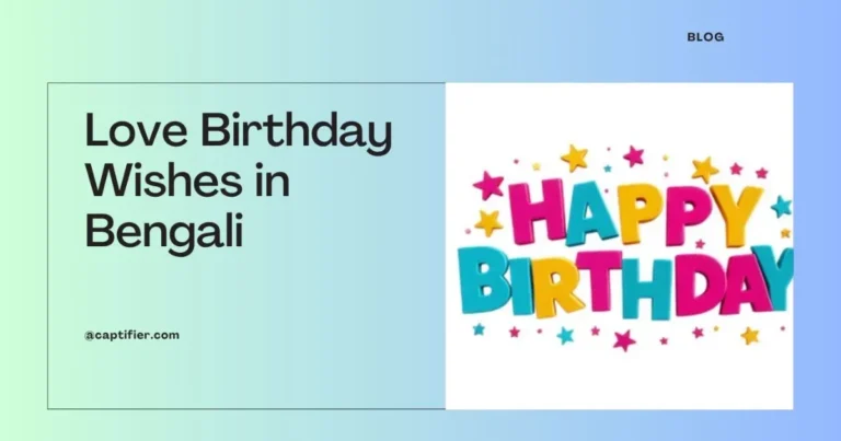 Love Birthday Wishes in Bengali